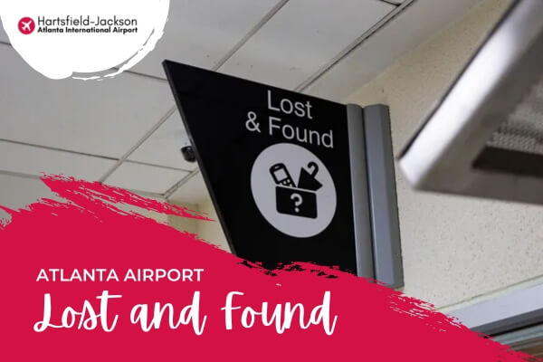 Objetos Perdidos en el Aeropuerto ATL Oficina de Objetos Perdidos del Aeropuerto de Atlanta